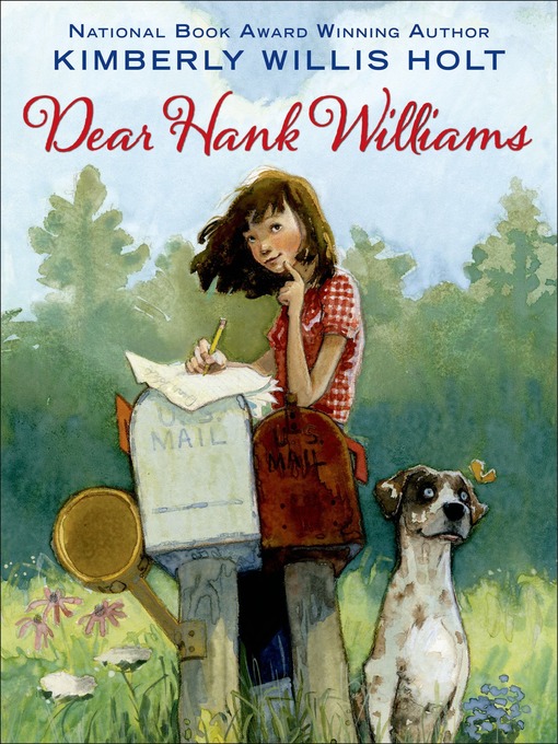 Title details for Dear Hank Williams by Kimberly Willis Holt - Wait list